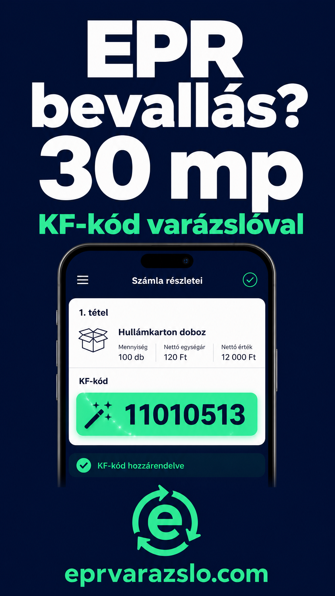 EPR Varázsló bemutató – KF-kód, számlarögzítés, adatszolgáltatás 30 másodpercben – videó bélyegkép